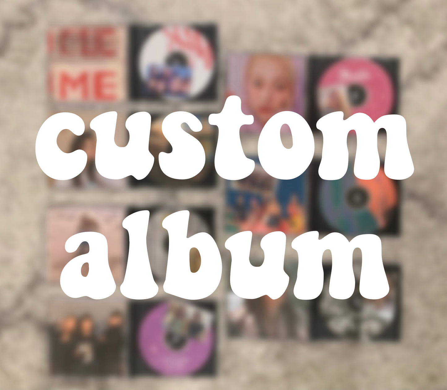 Custom Album